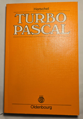 Turbo Pascal - Rudolf Herschel - 1. Auflage