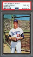 1960 Morrell Meats Dodgers Don Drysdale (HOF) PSA 8 NM-MT, Rare, POP 5, 1 Higher