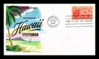 US COVER HAWAII STATEHOOD AIR MAIL FDC SCOTT C55 FLUEGEL CACHET