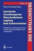 Systemische Auswirkungen der Oberschenkelmarknagelun[...] | Buch | 9783540628378