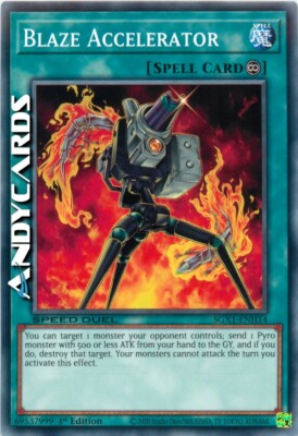 BLAZE ACCELERATOR (SPEED DUEL) Common   SGX1 ENH14   1Ed