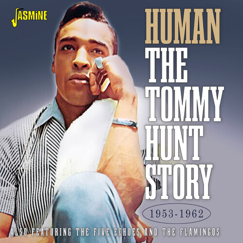 Томми Хант - Человек: История Томми Ханта, 1953-1962 [Новый CD] Великобритания - Импорт