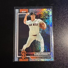 2026 Topps Series 1 Baseball Landen Roupp Holofoil #29 - San Francisco Giants