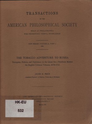 The Tobacco Adventure to Russia Price, Jacob M.: