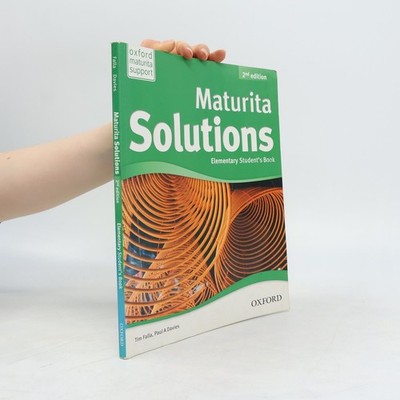 Maturita Solutions. Elementary Student´s book  |  Tim Falla
