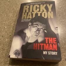 The Hitman: My Story By Ricky Hatton 