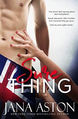Sure Thing: 1 (Best Laid Plans),Jana Aston