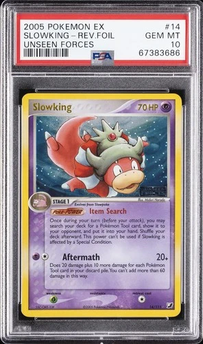 2005 POKEMON EX UNSEEN FORCES #14 SLOWKING-REVERSE FOIL PSA 10