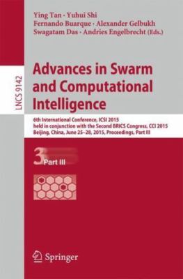 Advances in Swarm and Computational Intelligence : 6th International Conferen...
