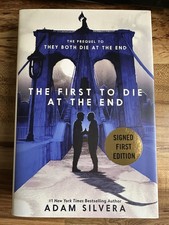 First to Die at the End SIGNED First Edition hardcover - US Seller
