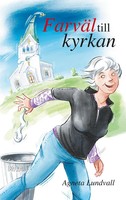 Agneta Lundvall | FarväL Till Kyrkan | Taschenbuch | Schwedisch (2019)