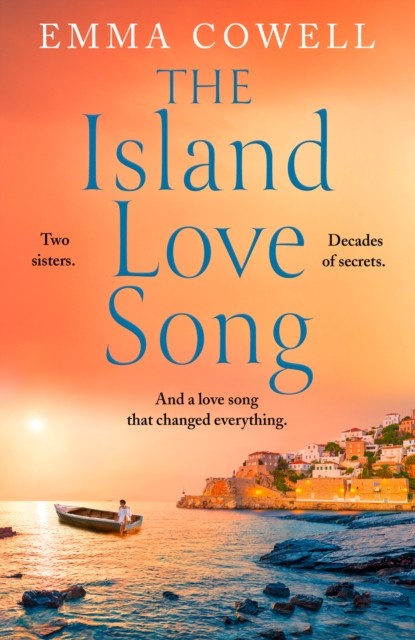 The Island Love Song by Emma Cowell (Paperback Book)