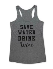 Save Water Drink Wine funny Ladies Soft Tri-Blend Racerback Tank Top