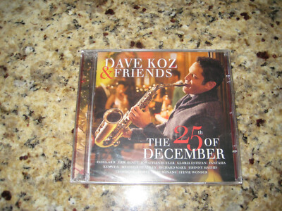 Dave Koz - Dave Koz & Friends: The 25th Of December. Brand New & Factory Sealed!