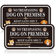No Trespassing Dog On Premises Signs, 2 Pack Dog On Premises Keep Gate Shut S...