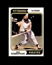 Bob Robertson Hand Signed 1974 Topps Pittsburgh Pirates Autograph
