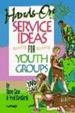 Hands-On Service Ideas for Youth Groups Paperback Steve, Cornfort