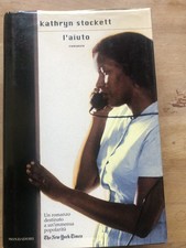 Libro Kathryn Stockett - L'aiuto; Mondadori