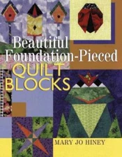 Beautiful Foundation-Pieced Quilt Blocks - Hardcover - VERY GOOD
