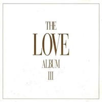 Audio Cd - Love Album (The), Vol. 3 / Various (2 Cd) - Emi -D- Neu