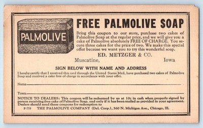 Free Palmolive Soap Ed Metzger & Co. Muscatine Iowa IA Advertising Postal Card