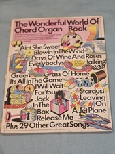 The Wonderful World Of Chord Organ Book 1 Bill Woodward Sheet Music Book GC