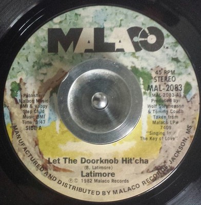 Latimore - Let The Doorknob Hit'cha / Do That To Me One More Time (7'') (Near Min