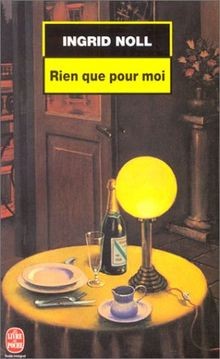 Rien que pour moi von Ingrid Noll | Buch | Zustand gut