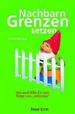 Nachbarn Grenzen setzen