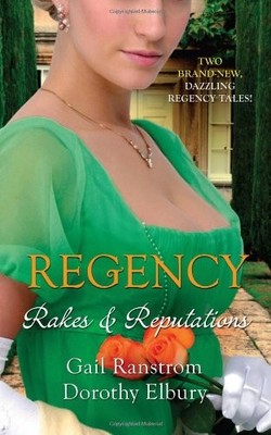 Regency: Rakes & Reputations: A Rake by Midnight / The Rake's Fi