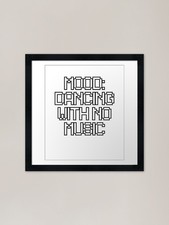 Listing image for Mood: Dancing with No Music Framed Framed Wall Art Poster Canvas Print Picture