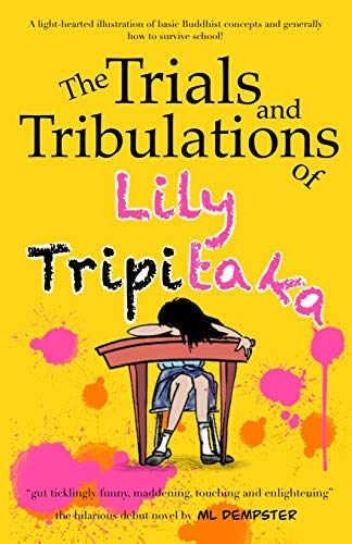The Trials and Tribulations of Lily Tripitaka