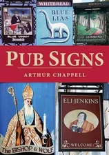 Pub Signs - Paperback, by Chappell Arthur - Very Good