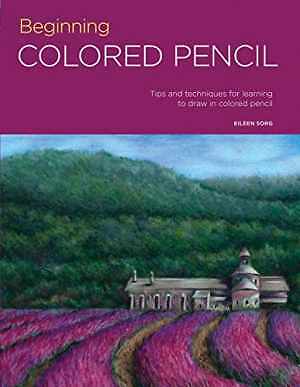 Portfolio: Beginning Colored Pencil: - Paperback, by Sorg Eileen - Very Good