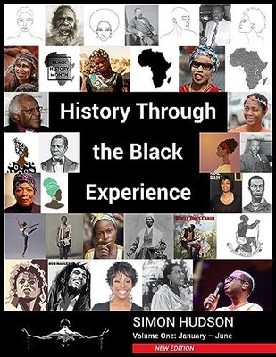 History through the Black Experience ..., Hudson, Simon