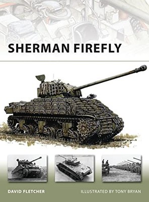 Sherman Firefly David Fletcher New Book 9781846032776