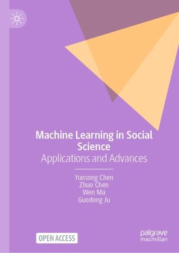 Machine Learning in Social Science by Yunsong Chen, Zhuo Chen... - 9789819564644 - Image 3