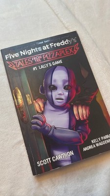 Lally's Game: an AFK Book (Five Nights at Freddy's: Tales from the Pizzaplex #1)