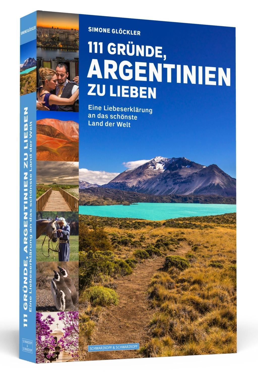 Thumbnail - 111 Gründe, Argentinien Zu Lieben | Buch | 9783862657780