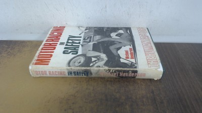			Motor Racing in Safety: The Human Factors, Michael Henderson, Pat		