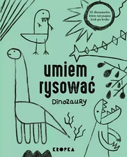 Umiem rysować dinozaury (Umiem rysowac dinozaury)