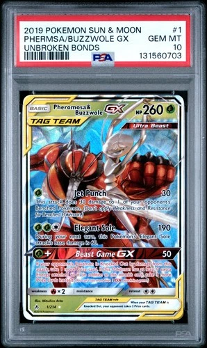 2019 POKEMON SUN & MOON UNBROKEN BONDS #1 PHEROMOSA & BUZZWOLE GX PSA 10