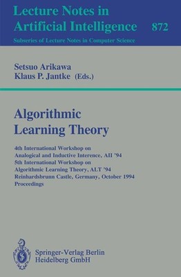 Algorithmic Learning Theory Setsuo Arikawa
