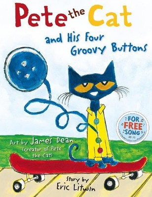 Eric Litwin Pete the Cat and his Four Groovy Buttons (Taschenbuch)