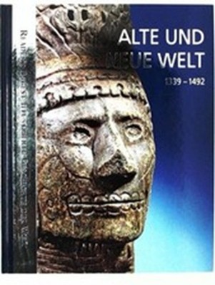 Alte und Neue Welt : 1339 - 1492