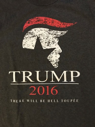 President Donald Trump T Shirt Hair "There Will Be Hell Toupee" Gray Sz M Don