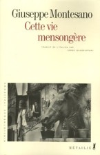 Cette vie mensongère - Giuseppe Montesano - V354150