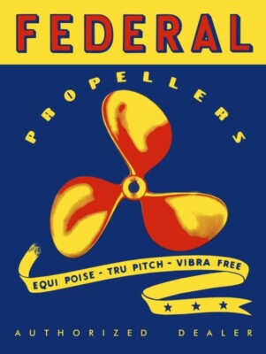 Federal Propellers Authorized Dealer New Metal Sign: 12 x 16'' & Free Shipping