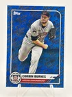 2025 Topps Corbin Burnes Base (Raw)