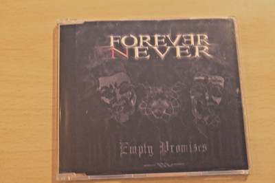 Forever Never - Empty Promises CDS (2007) VGC.